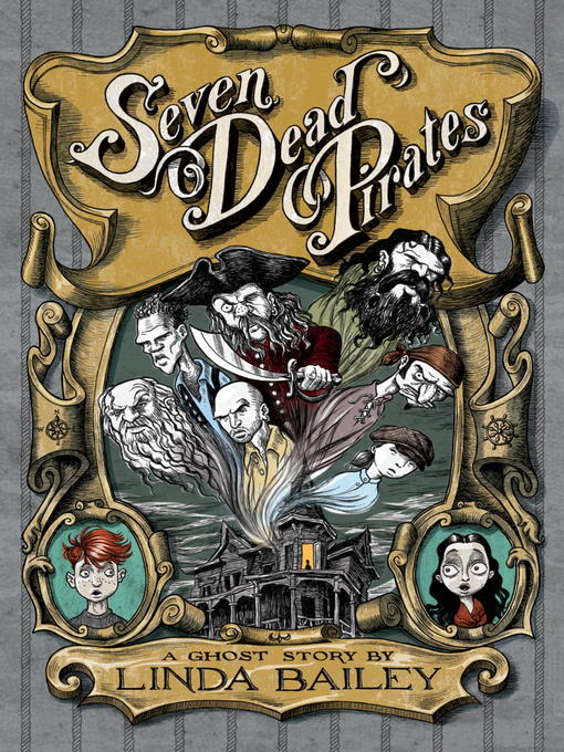 Title details for Seven Dead Pirates by Linda Bailey - Available